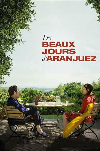 The Beautiful Days of Aranjuez poster