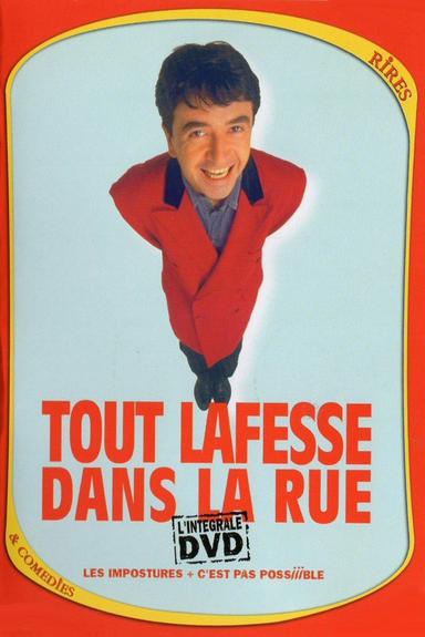 Lafesse : Tout Lafesse dans la rue poster