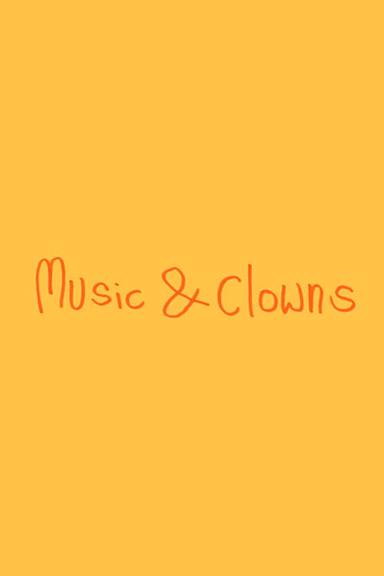 Music & Clowns poster