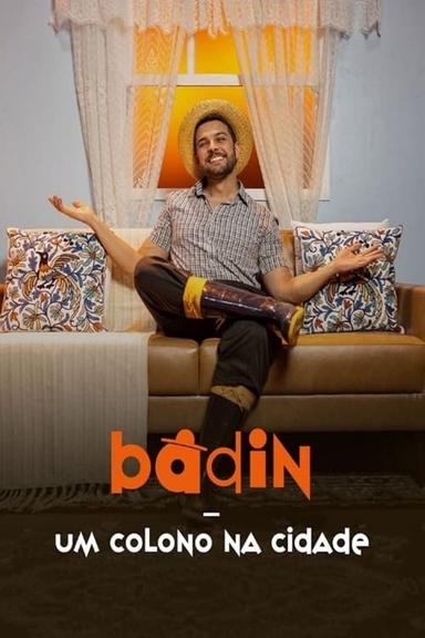 Badin - Um Colono na Cidade poster