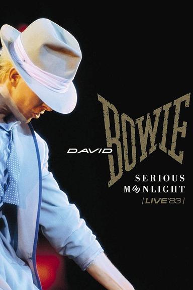 David Bowie: Serious Moonlight poster