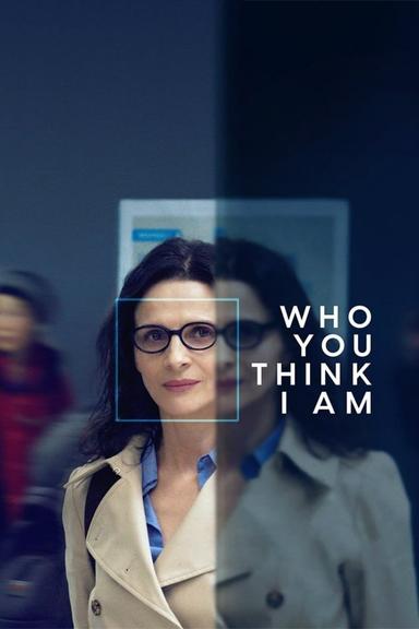 Who You Think I Am poster