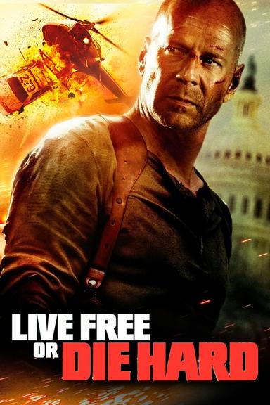 Live Free or Die Hard poster