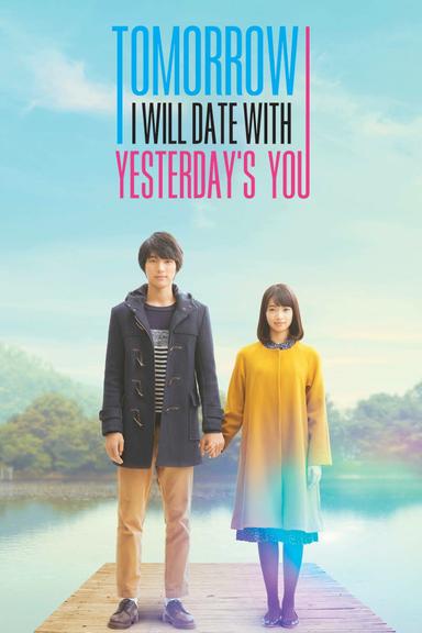 My Tomorrow, Your Yesterday poster