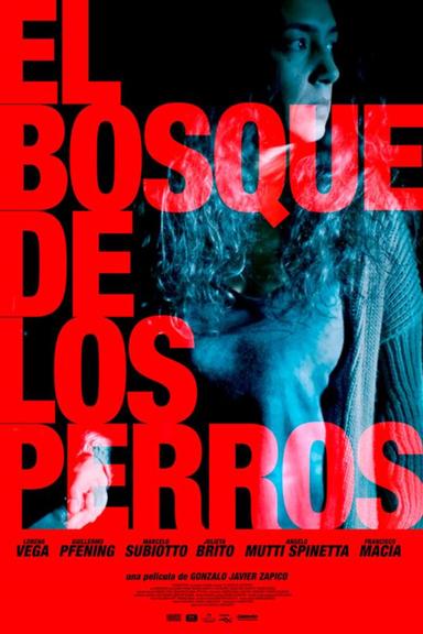 El bosque de los perros poster