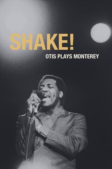 Shake! Otis at Monterey poster