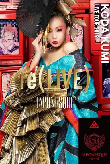 KODA KUMI LIVE TOUR 2019 re(LIVE) ~Japonesque~ poster