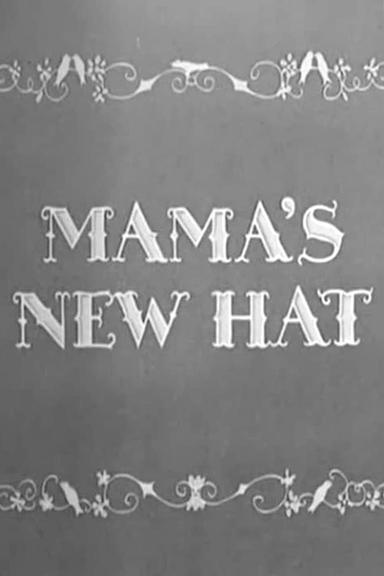 Mama's New Hat poster