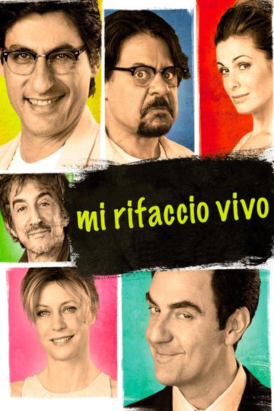 Mi rifaccio vivo poster