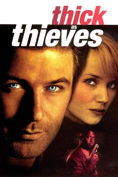 Thick as Thieves poster