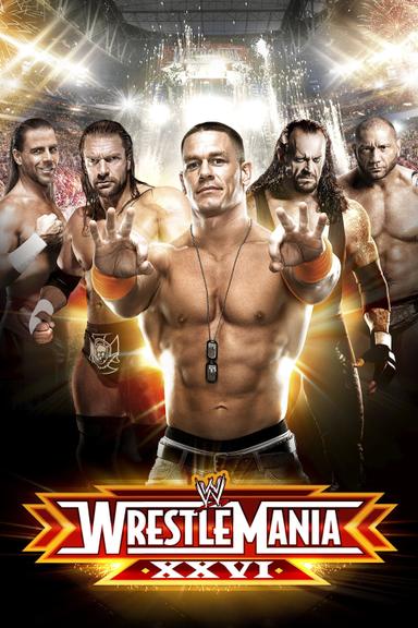 WWE Wrestlemania XXVI poster