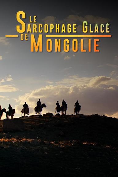 In the Frozen Tomb of Mongolia poster