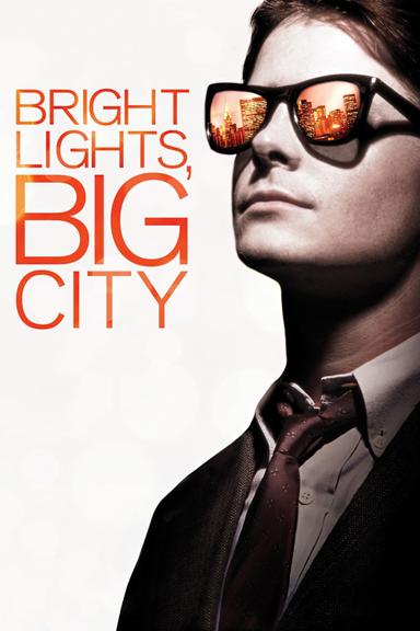 Bright Lights, Big City poster