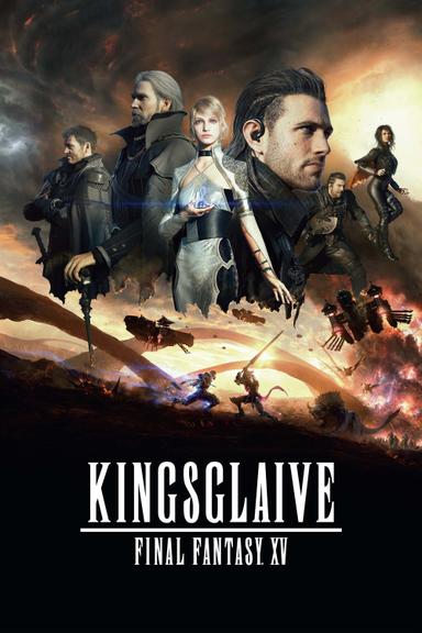 Kingsglaive: Final Fantasy XV poster