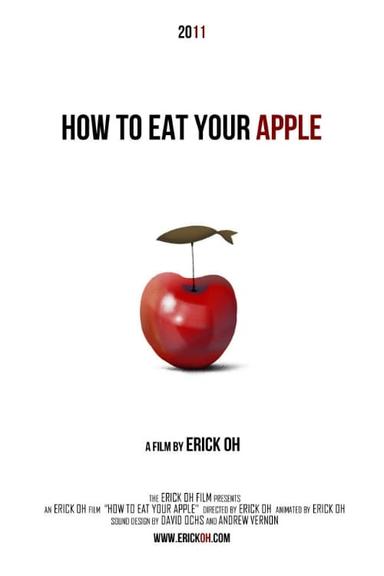 How to Eat Your Apple poster