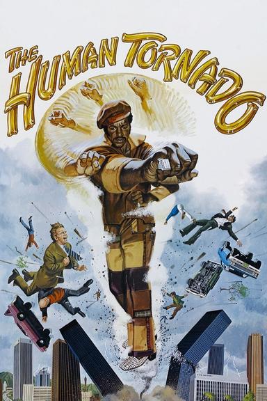 The Human Tornado poster