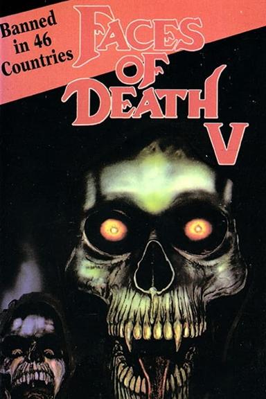 Faces of Death V poster