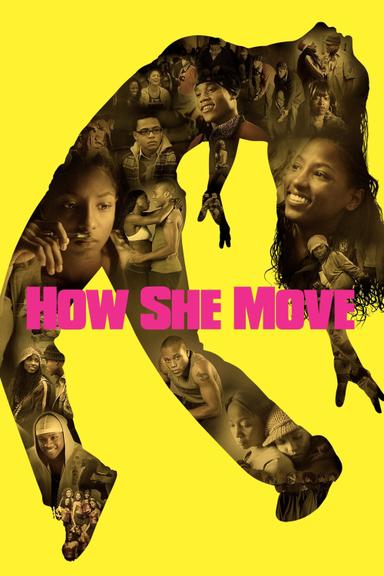 How She Move poster