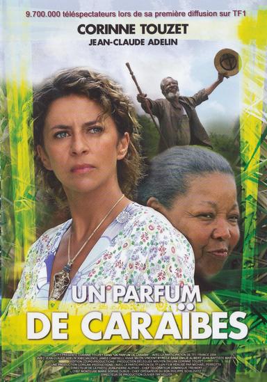 Un parfum de Caraïbes poster