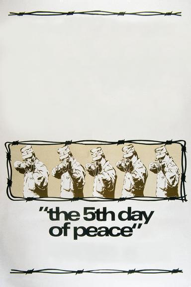 The 5th Day of Peace poster