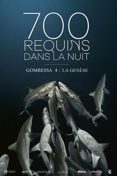 700 Sharks (Gombessa 4, Genesis) poster