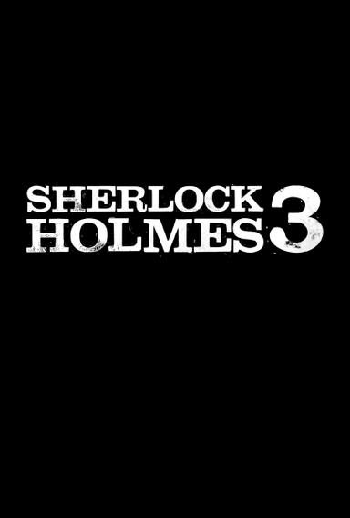 Sherlock Holmes 3 poster