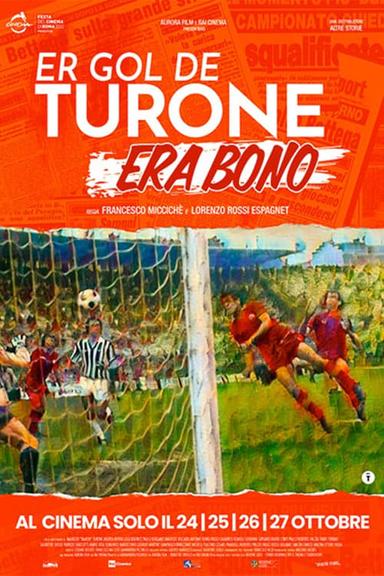 Er gol de Turone era bono poster