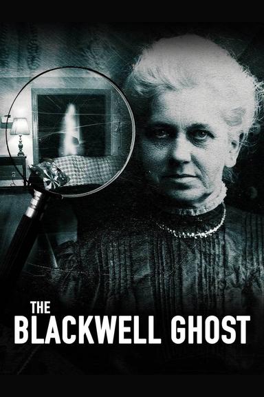 The Blackwell Ghost poster