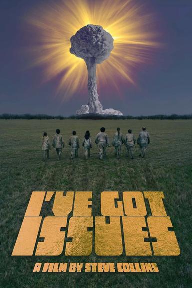 I've Got Issues poster