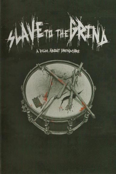 Slave to the Grind poster