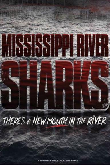 Mississippi River Sharks poster