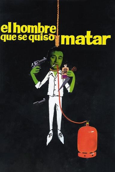 El hombre que se quiso matar poster