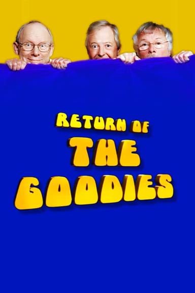 Return of the Goodies poster