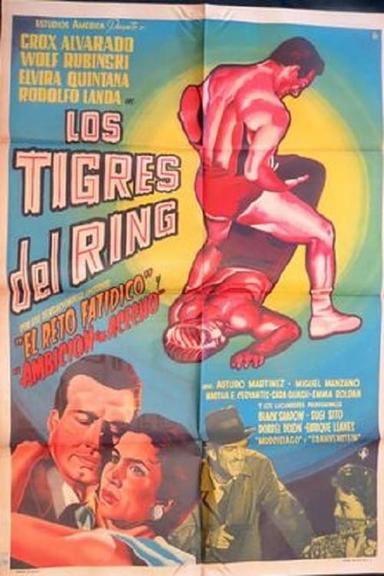 Los tigres del ring poster