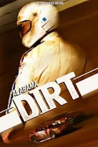 Alabama Dirt poster