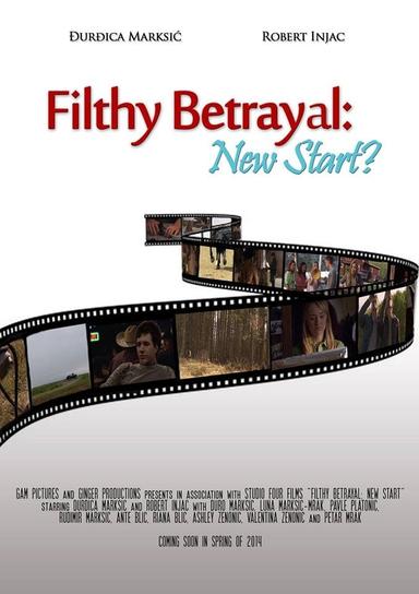 Filthy Betrayal: New Start? poster