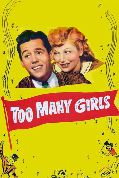 Too Many Girls poster