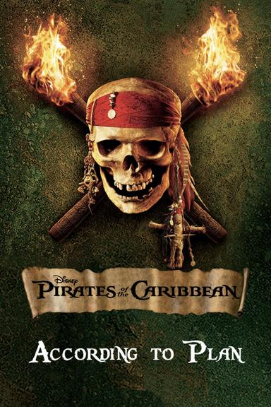 According to Plan: The Making of 'Pirates of the Caribbean: Dead Man's Chest' poster