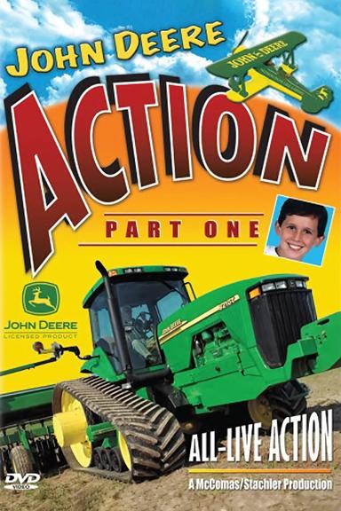 John Deere Action, Part 1 poster