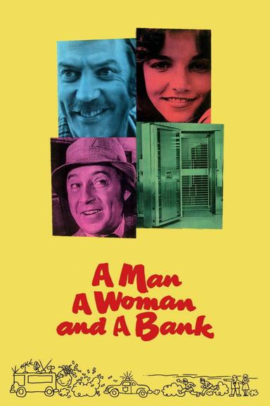 A Man, a Woman and a Bank poster