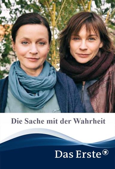 Die Sache mit der Wahrheit poster