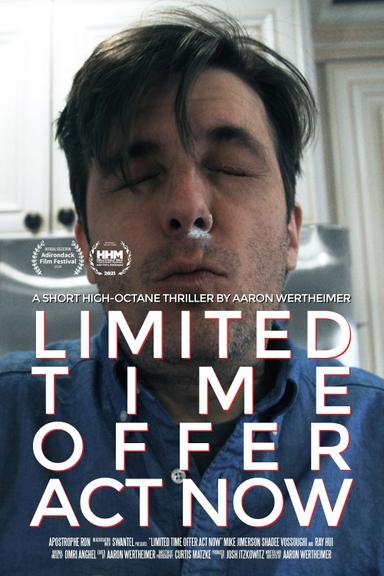 Limited Time Offer Act Now poster