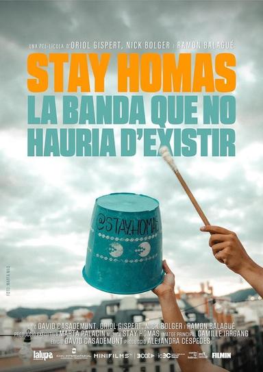 Stay Homas. The Band That Shouldn’t Exist poster