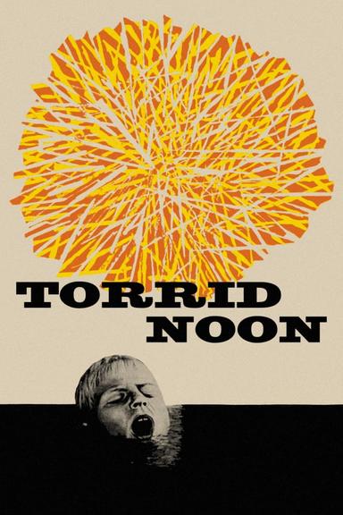 Torrid Noon poster