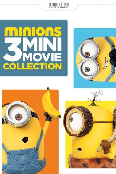 Minions: 3 Mini-Movie Collection poster