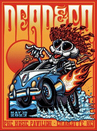 Dead & Company: 2023-05-30 at PNC Music Pavilion, Charlotte, NC, USA poster