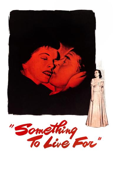 Something to Live For poster