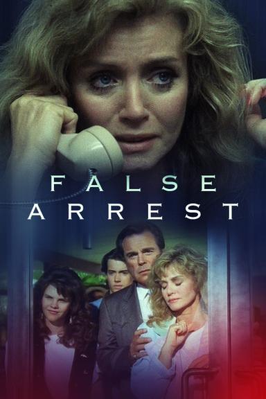 False Arrest poster