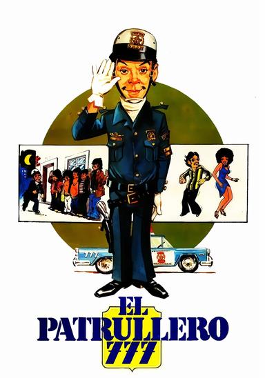 El patrullero 777 poster