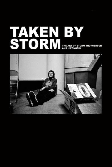 Taken by Storm: The Art of Storm Thorgerson and Hipgnosis poster